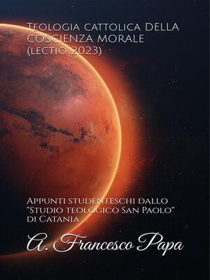 cover image of Teologia cattolica della Coscienza Morale (lectio 2023)